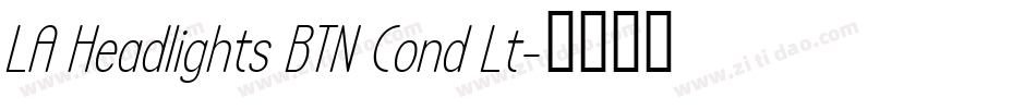LA Headlights BTN Cond Lt字体转换